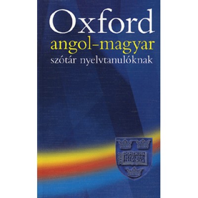 Oxford angol-magyar szótár nyelvtanulóknak