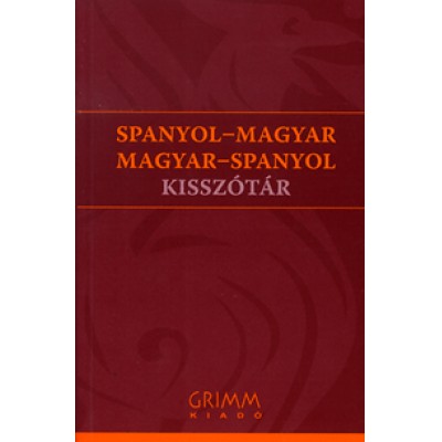 Dorogman György: Spanyol-magyar - Magyar-spanyol kisszótár