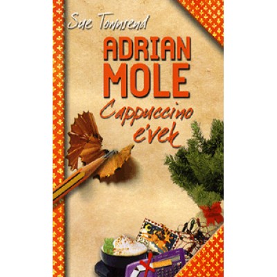 Sue Townsend: Adrian Mole - Cappucino évek