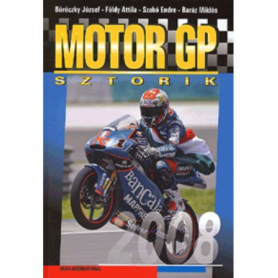 Motor GP sztorik 2008 - Talmácsi nehéz éve