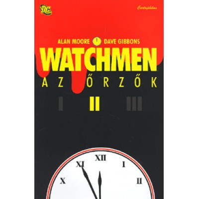 Alan Moore, Dave Gibbons: Watchmen II. - Képregény - Az őrzők