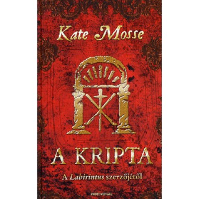 Kate Mosse: A kripta