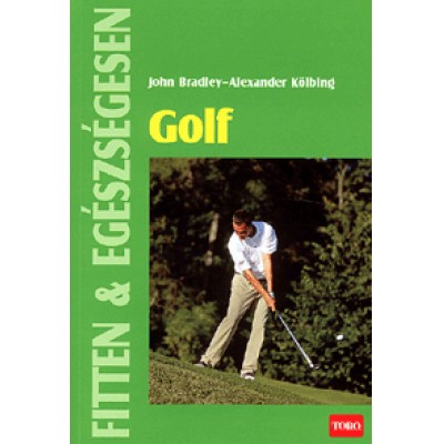 John Bradley, Alexander Kölbing: Golf