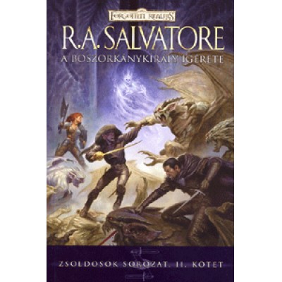 R. A. Salvatore: A boszorkánykirály ígérete