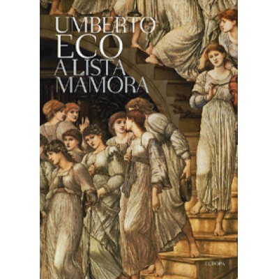 Umberto Eco: A lista mámora
