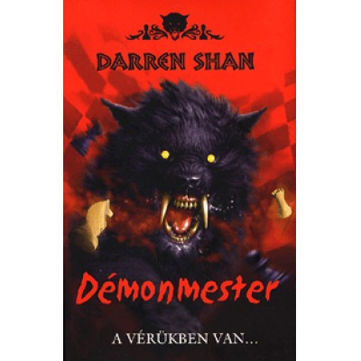 Darren Shan: Démonmester: A vérükben van... - Démonvilág 1.