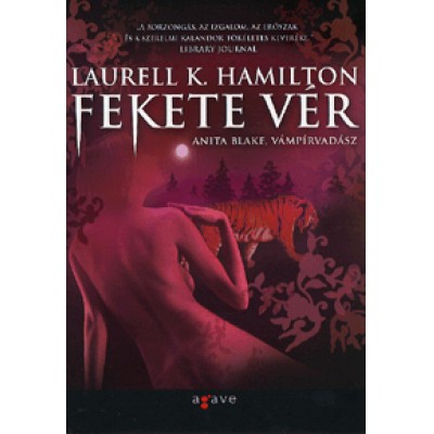 Laurell K. Hamilton: Fekete vér - Anita Blake, vámpírvadász 15.