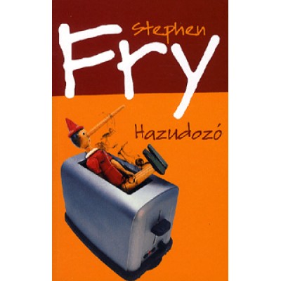 Stephen Fry: Hazudozó