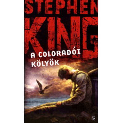 Stephen King: A coloradói kölyök