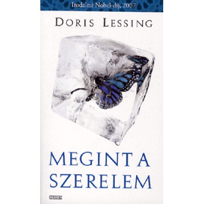 Doris Lessing: Megint a szerelem