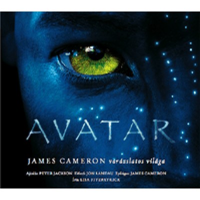 Lisa Fitzpatrick: Avatar - James Cameron varázslatos világa