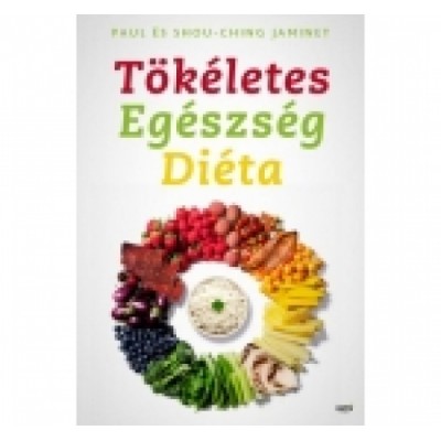 Jaminet: Tökéletes egészség diéta