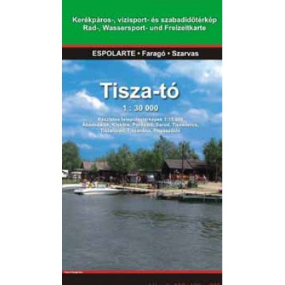 Tisza-tó  turista-, biciklis- és szabadidőtérkép